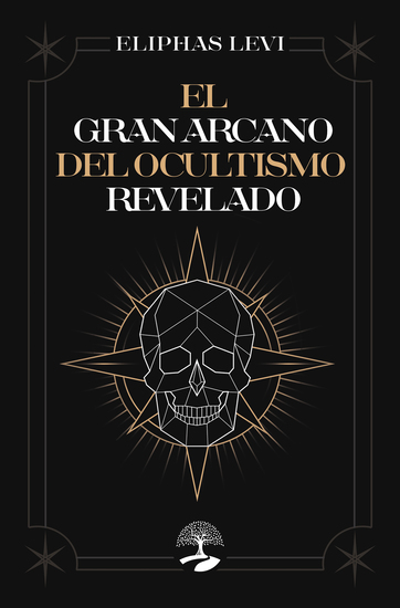 El gran arcano del ocultismo revelado - cover