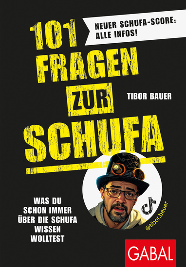 101 Fragen zur SCHUFA - Was du schon immer über die SCHUFA wissen wolltest | Neuer SCHUFA-Score: Alle Infos! - cover