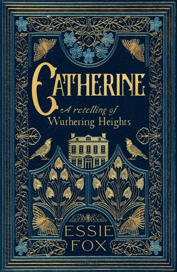 Catherine: A Retelling of Wuthering Heights - cover