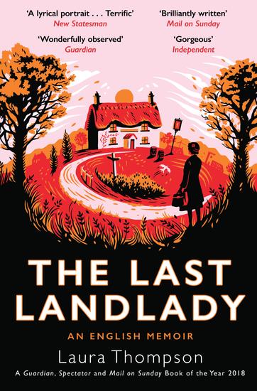 The Last Landlady - An English Memoir - cover