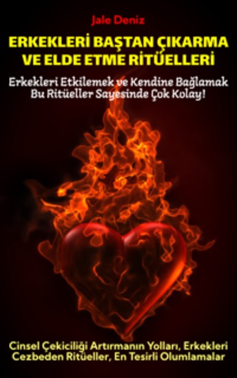 ERKEKLERİ BAŞTAN ÇIKARMA VE ELDE ETME RİTÜELLERİ | Cinsel Çekiciliği Artırmanın Yolları Erkekleri Cezbeden Ritüeller En Tesirli Olumlamalar - Erkekleri Etkilemek ve Kendine Bağlamak Bu Ritüeller Sayesinde Çok Kolay! - cover