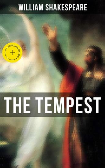 THE TEMPEST - Enriched edition Including The Classic Biography: The Life of William Shakespeare - cover