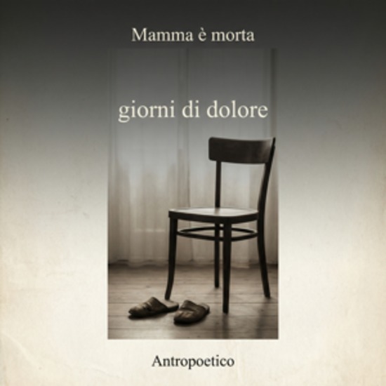 Mamma è morta - Il diario degli ultimi giorni La scrittura come morfina contro il dolore che non si può evitare - cover