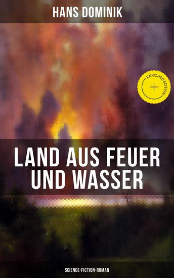 Land aus Feuer und Wasser (Science-Fiction-Roman) - Bereicherte Ausgabe Die Kraft der Tiefe - cover