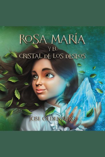 Rosa Maria Y El Cristal De Los Deseos - cover