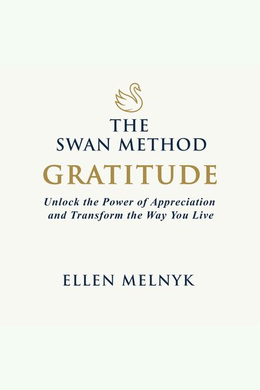 Gratitude - Unlock the Power of Appreciation and Transform the Way You Live - cover