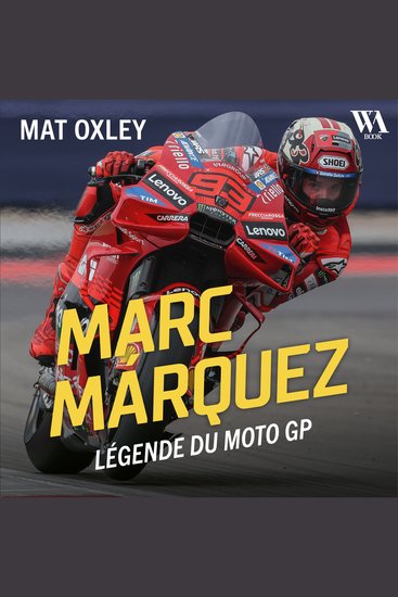 Marc Marquez : Légende du MotoGP - cover