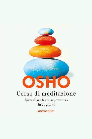 Corso di meditazione - Risvegliare la consapevolezza in 21 giorni - cover