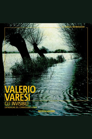 Gli invisibili - Un'indagine del commissario Soneri - cover
