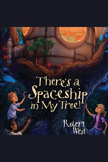 There's a Spaceship in My Tree! - Episode I - cover