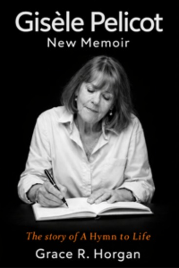 Gisèle Pelicot New Memoir - The story of A Hymn to Life - cover