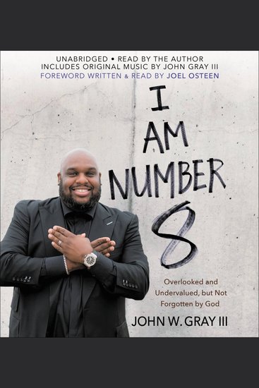 I Am Number 8 - Overlooked and Undervalued but Not Forgotten by God - cover