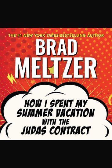 How I Spent My Summer Vacation with the Judas Contract - cover