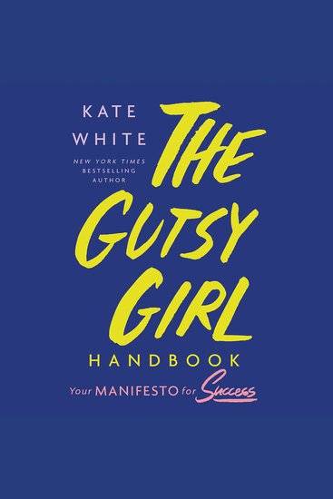 The Gutsy Girl Handbook - Your Manifesto for Success - cover