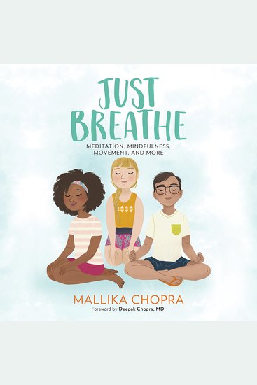 Just Breathe - Meditation Mindfulness Movement and More - cover