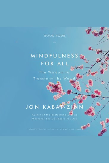Mindfulness for All - The Wisdom to Transform the World - cover
