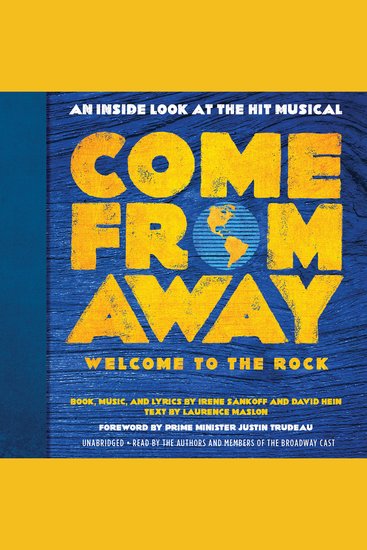 Come From Away: Welcome to the Rock - An Inside Look at the Hit Musical - cover