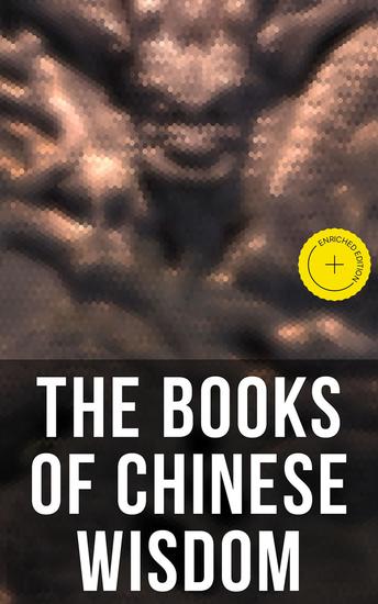 The Books of Chinese Wisdom - Enriched edition Feng Shui The Art of War I Ching Analects - cover