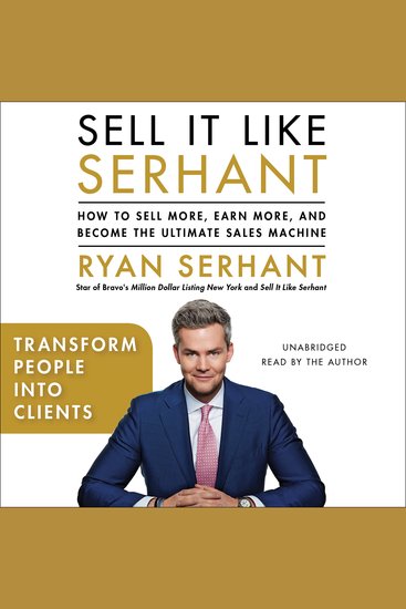 Transform People into Clients - Sales Hooks from Sell It Like Serhant with Exclusive Audio Content - cover