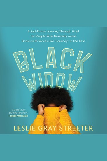 Black Widow - A Sad-Funny Journey Through Grief for People Who Normally Avoid Books with Words Like "Journey" in the Title - cover