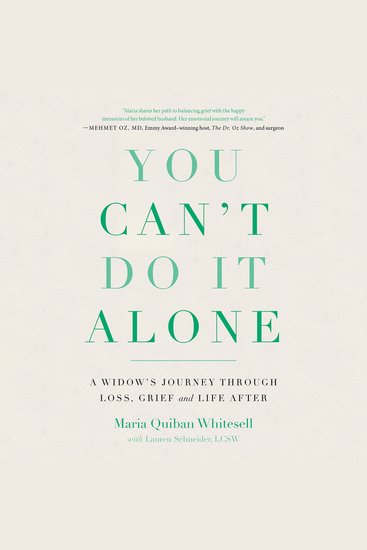 You Can't Do It Alone - A Widow's Journey Through Loss Grief and Life After - cover