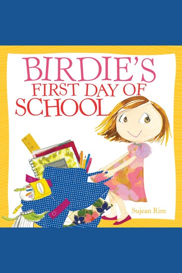Birdie's First Day of School - cover