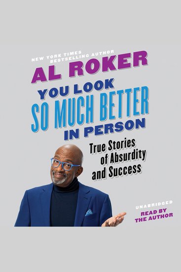 You Look So Much Better in Person - True Stories of Absurdity and Success - cover