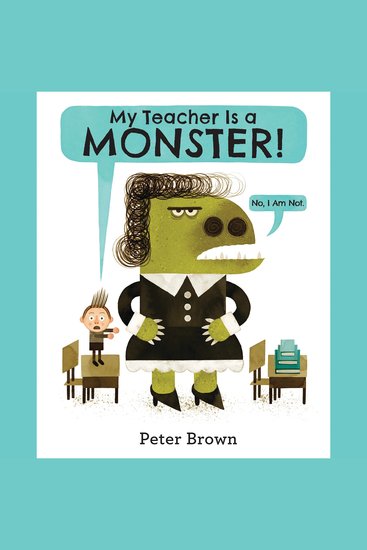 My Teacher Is a Monster! (No I Am Not) - cover