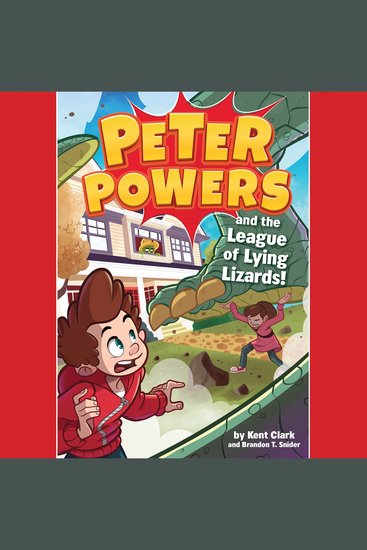 Peter Powers and the League of Lying Lizards! - cover