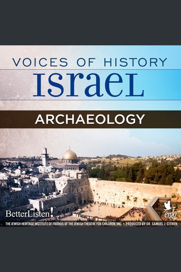 Voices of History Israel: Archaeology - cover