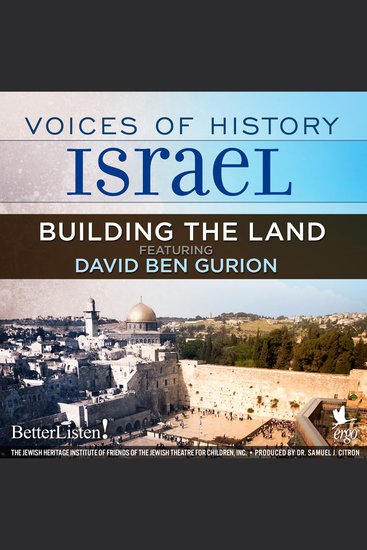 Voices of History Israel: Building the Land - cover