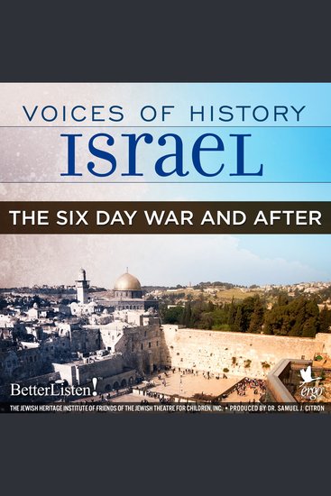 Voices of History Israel: The Six Day War and After - cover