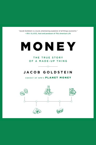 Money - The True Story of a Made-Up Thing - cover