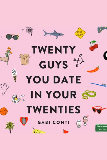 Twenty Guys You Date in Your Twenties - cover
