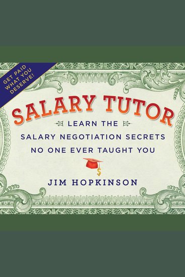 Salary Tutor - Learn the Salary Negotiation Secrets No One Ever Taught You - cover
