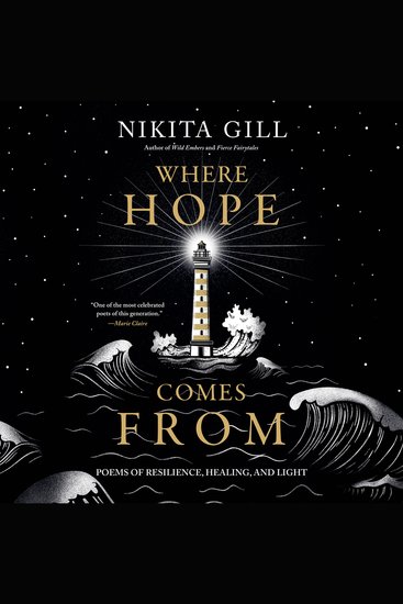 Where Hope Comes From - Poems of Resilience Healing and Light - cover