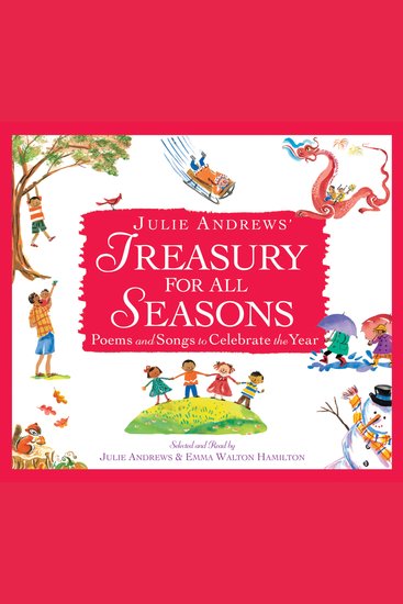 Julie Andrews' Treasury for All Seasons - Poems and Songs to Celebrate the Year - cover