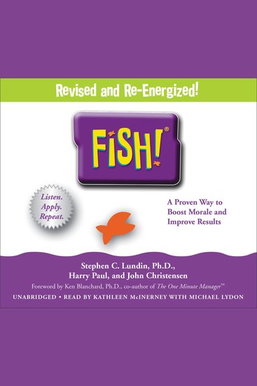 Fish! - A Remarkable Way to Boost Morale and Improve Results - cover
