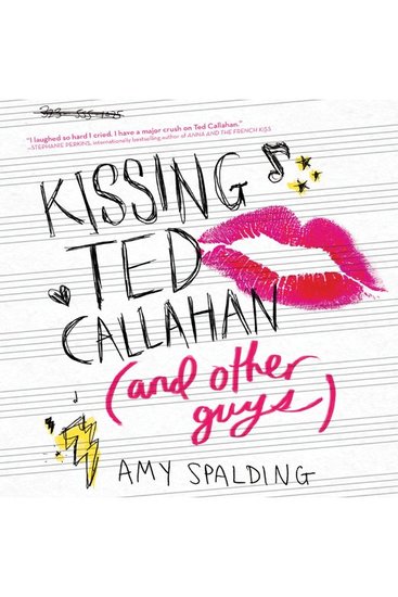 Kissing Ted Callahan (and Other Guys) - cover