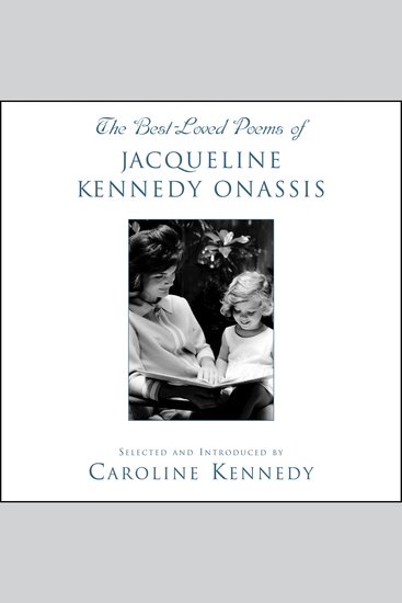 The Best-Loved Poems of Jacqueline Kennedy Onassis - cover