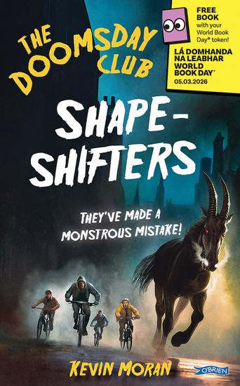 The Doomsday Club: Shape-Shifters - They've made a monstrous mistake! - cover