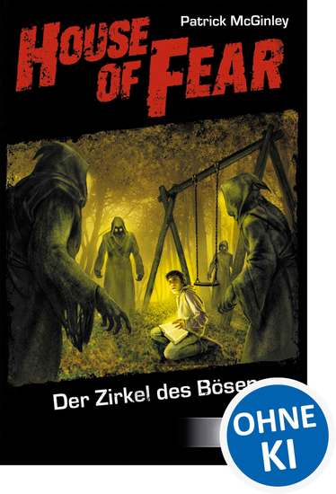 House of Fear 1 - Der Zirkel des Bösen - cover