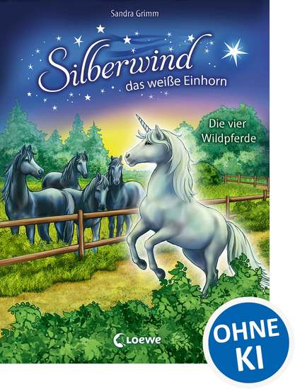 Silberwind das weiße Einhorn (Band 3) - Die vier Wildpferde - Pferdebuch zum Vorlesen und ersten Selberlesen - Kinderbuch für Erstleser ab 7 Jahre - cover