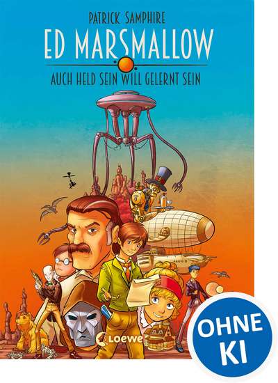 Ed Marsmallow – Auch Held sein will gelernt sein - Fantastischer Abenteuerroman für Kinder ab 11 Jahre - cover