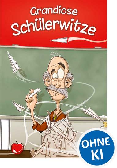 Grandiose Schülerwitze - cover