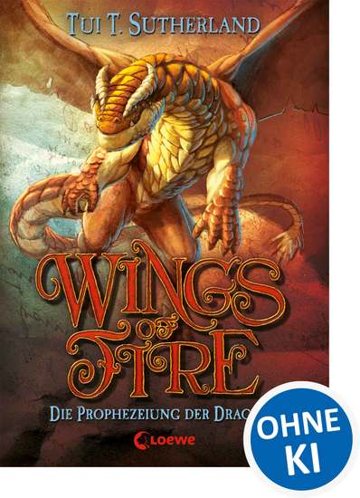 Wings of Fire (Band 1) – Die Prophezeiung der Drachen - Spannendes Kinderbuch für Drachenfans ab 11 Jahre - cover