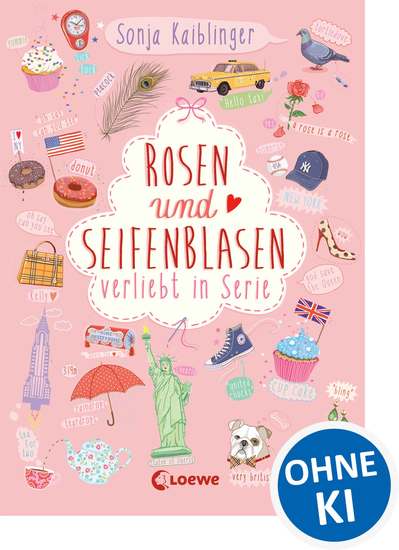 Rosen und Seifenblasen (Band 1) - Verliebt in Serie - cover