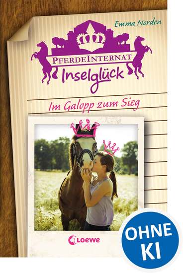Pferdeinternat Inselglück – Im Galopp zum Sieg - Spannende Pferdeabenteuer für Kinder ab 10 Jahre - cover