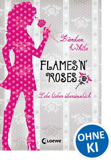 Lebe lieber übersinnlich (Band 1) - Flames 'n' Roses - cover