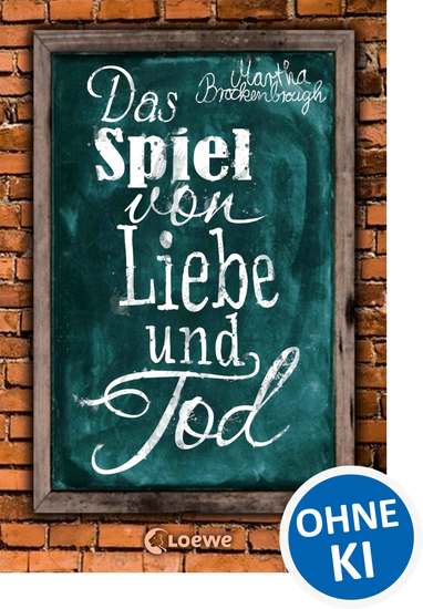 Das Spiel von Liebe und Tod - Hinreißende Liebesgeschichte für Jugendliche ab 14 Jahre - cover